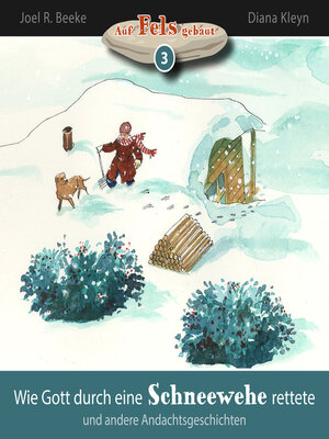 cover image of Wie Gott durch eine Schneewehe rettete und andere Andachtsgeschichten